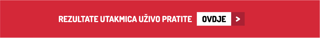 Rezultate utakmica uživo pratite ovdje